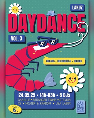 2025-05-24 - DAYDANCE - VOL. 3 - BREAKS | DNB | TECHNO