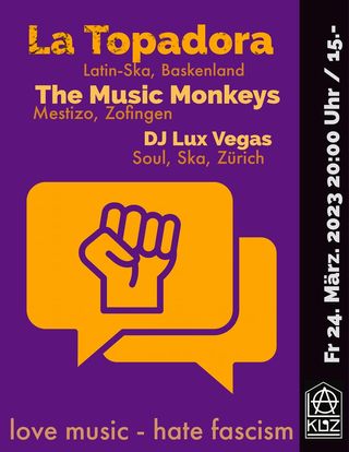 2023-03-24 - La Topadora / the Music Monkeys / Lux Vegas