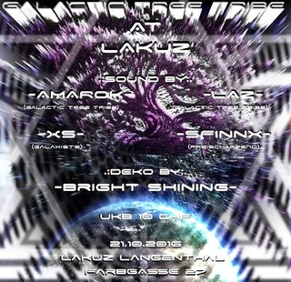 2016-10-21 - Galactic Tree Tribe at LaKuZ