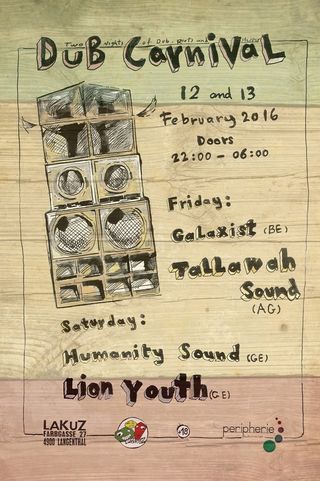 2016-02-12 - Dub Carnival - Two Nights Of Dub, Roots And Stepper