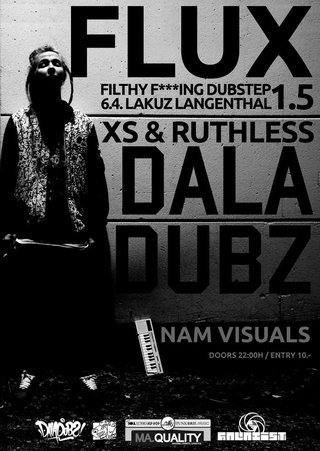 2013-04-06 - FLUX 1.5 w/ DALADUBZ (SWE)